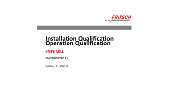 IQ/OQ documentation for support of instrument qualification in quality management system for Knife Mill PULVERISETTE 11